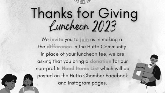 Hutto Chamber Thanks for Giving Luncheon — Wednesday, Nov. 8 from 11:30 a.m. to 1 p.m.