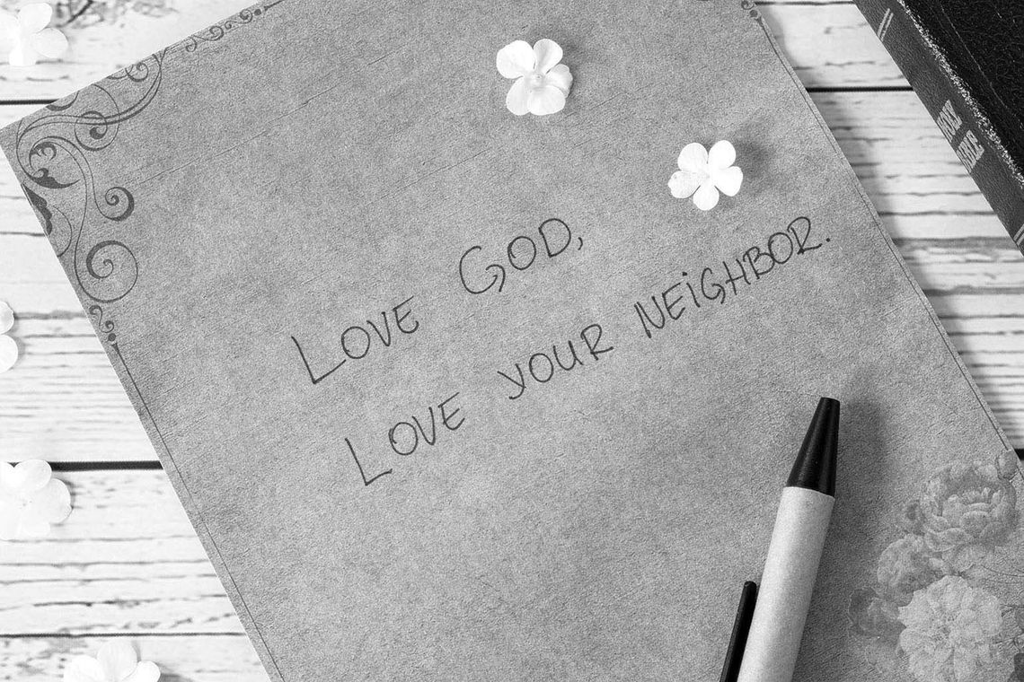 ‘Love your neighbor’ is what Jesus preached